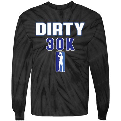 Dirk 30k Dirty 30 Basketball 30000 Points Tie-Dye Long Sleeve Shirt