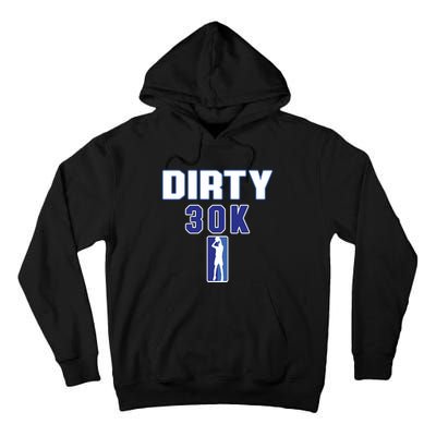 Dirk 30k Dirty 30 Basketball 30000 Points Tall Hoodie