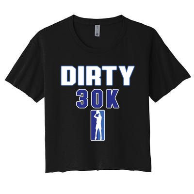 Dirk 30k Dirty 30 Basketball 30000 Points Women's Crop Top Tee