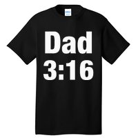 Dad 316 Tall T-Shirt