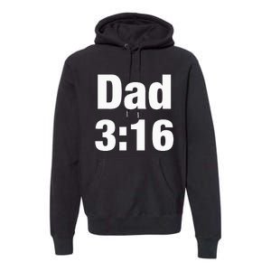 Dad 316 Premium Hoodie