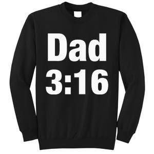 Dad 316 Tall Sweatshirt