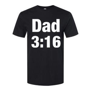 Dad 316 Softstyle CVC T-Shirt