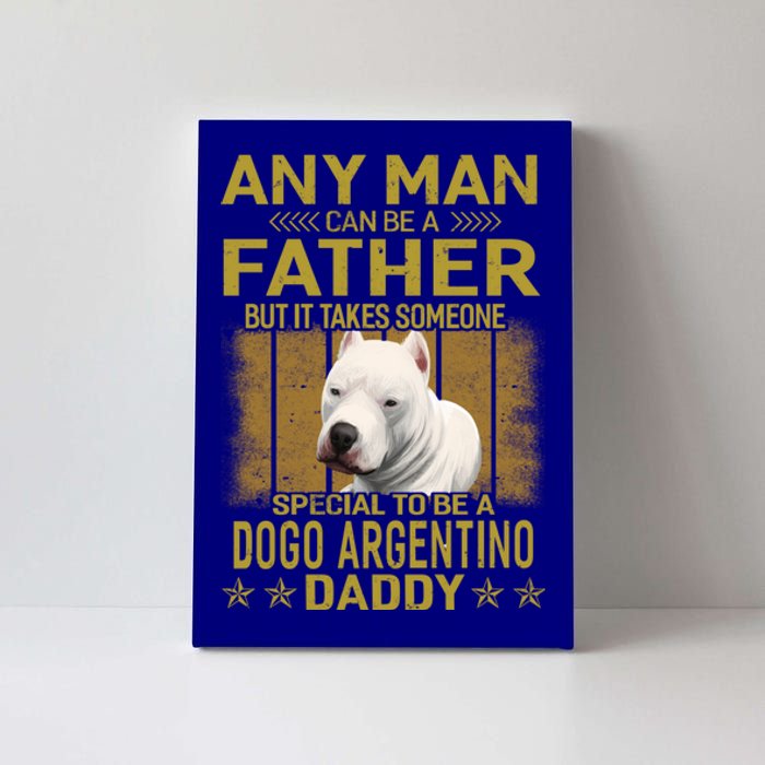 Dogs 365 Dogo Argentino Dog Daddy Dad Gift Gift Canvas