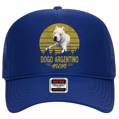 Dogs 365 Dogo Argentino Mom Dog Gift Gift High Crown Mesh Back Trucker Hat