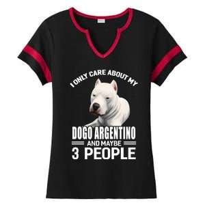 Dogs 365 I Care About My Dogo Argentino And Maybe 3 People Great Gift Ladies Halftime Notch Neck Tee