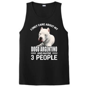 Dogs 365 I Care About My Dogo Argentino And Maybe 3 People Great Gift PosiCharge Competitor Tank