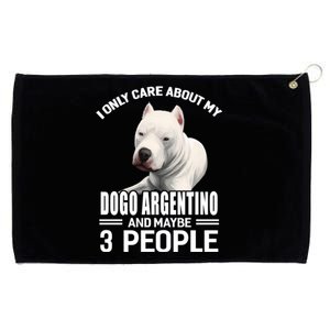 Dogs 365 I Care About My Dogo Argentino And Maybe 3 People Great Gift Grommeted Golf Towel