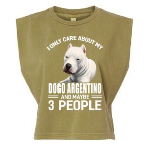 Dogs 365 I Care About My Dogo Argentino And Maybe 3 People Great Gift Garment-Dyed Women's Muscle Tee