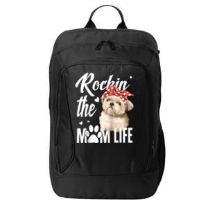 Dogs 365 Rockin The Shih Tzu Mom Life Dog Lover City Backpack