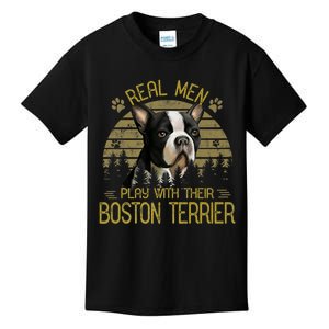 Dogs 365 Real Men Play With Their Boston Terrier Dog Funny Kids T-Shirt