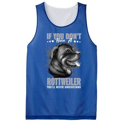 Dogs 365 Rottweiler You'll Never Understand Funny Gift Mesh Reversible Basketball Jersey Tank