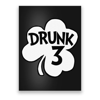 Drunk 3 Saint Patrick's Day Party Group Poster