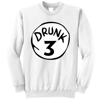 Drunk 3 St Patrick Day Funny Drunk Beer Pong Drunk 3 Sweatshirt