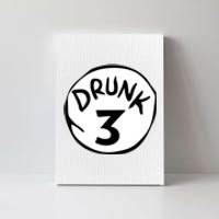 Drunk 3 St Patrick Day Funny Drunk Beer Pong Drunk 3 Canvas