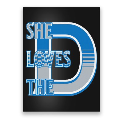 Detroit 313 She Loves The D Poster