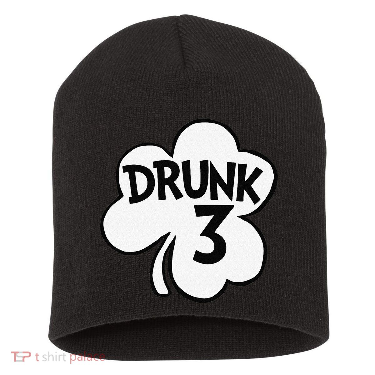 Drunk 3 Saint Patrick's Day Party Group Short Acrylic Beanie