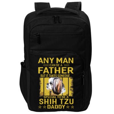 Dogs 365 Shih Tzu Dog Daddy Dad Gift For Men Impact Tech Backpack