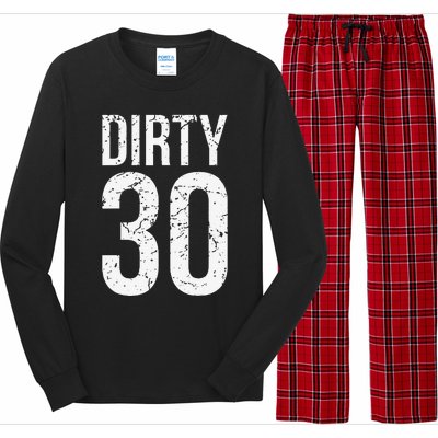 Dirty 30 Thirty Male Him Fun 30 Funny 30th Birthday Long Sleeve Pajama Set