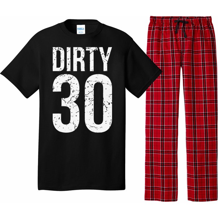 Dirty 30 Thirty Male Him Fun 30 Funny 30th Birthday Pajama Set