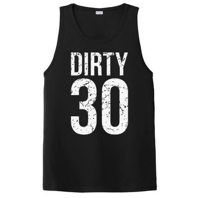 Dirty 30 Thirty Male Him Fun 30 Funny 30th Birthday PosiCharge Competitor Tank