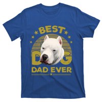 Dogs 365 Vintage Best Dogo Argentino Dad Ever Gift Gift T-Shirt