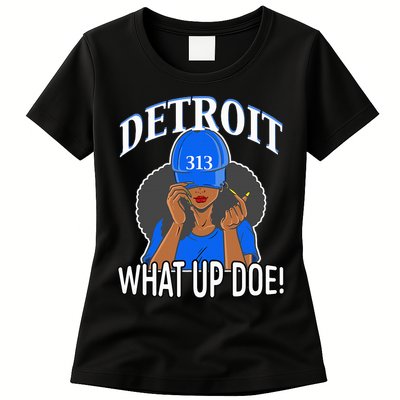 Detroit 313 What Up Doe African American Woman Womens T-Shirt