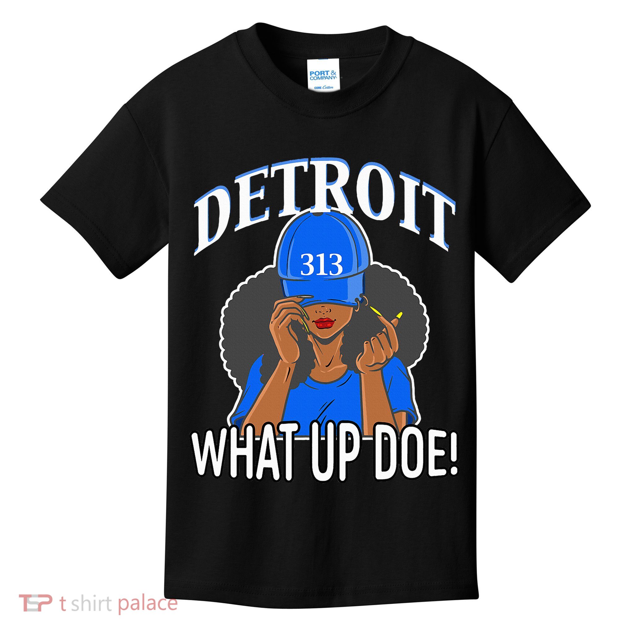 Detroit 313 What Up Doe African American Woman Kids T-Shirt
