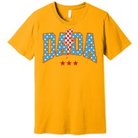 Dada 4th Of July Usa Festive Premium T-Shirt