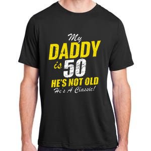 Daddy 50th Birthday Dad 50 Adult ChromaSoft Performance T-Shirt