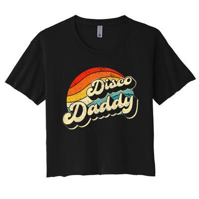 Disco 70's Costume Wo Retro Disco Daddy Women's Crop Top Tee