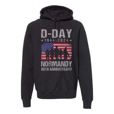 Dday 80th Anniversary 19442024 Normandy Us Flag D Day Premium Hoodie