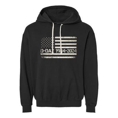 Dday 80th Anniversary 19442024 Normandy Us Flag D Day Garment-Dyed Fleece Hoodie