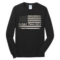 Dday 80th Anniversary 19442024 Normandy Us Flag D Day Tall Long Sleeve T-Shirt