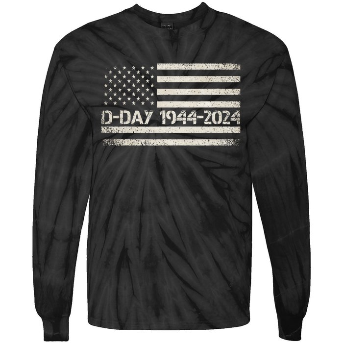 Dday 80th Anniversary 19442024 Normandy Us Flag D Day Tie-Dye Long Sleeve Shirt