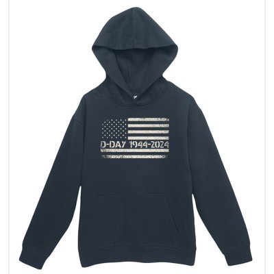 Dday 80th Anniversary 19442024 Normandy Us Flag D Day Urban Pullover Hoodie