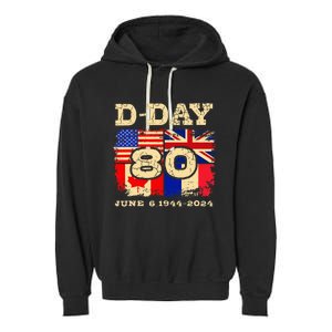 Dday 80th Anniversary Normandy Honoring Those Who Gave All Garment-Dyed Fleece Hoodie