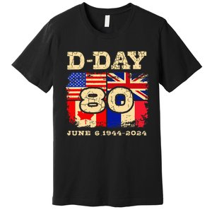 Dday 80th Anniversary Normandy Honoring Those Who Gave All Premium T-Shirt