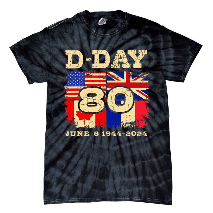 Dday 80th Anniversary Normandy Honoring Those Who Gave All Tie-Dye T-Shirt