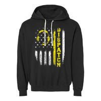 Dispatch 911 Dispatcher First Responder Emergency Call USA Garment-Dyed Fleece Hoodie