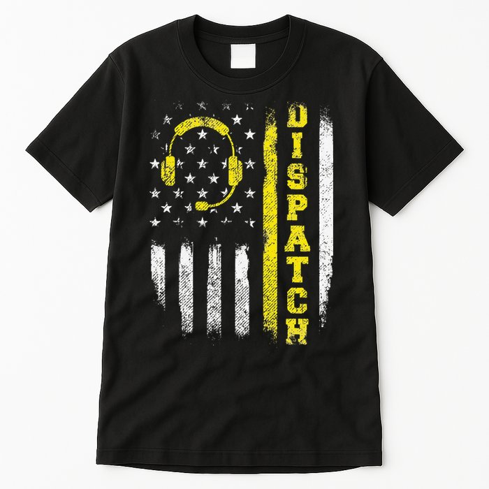Dispatch 911 Dispatcher First Responder Emergency Call USA Tall T-Shirt