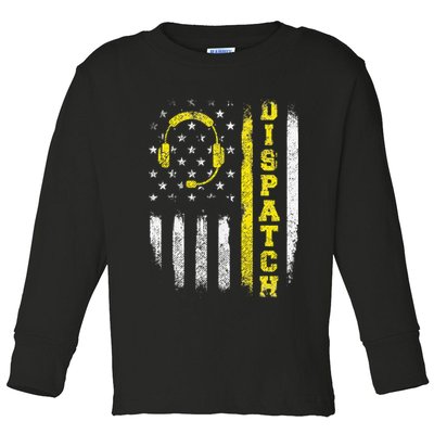 Dispatch 911 Dispatcher First Responder Emergency Call USA Toddler Long Sleeve Shirt