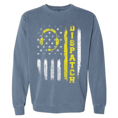 Dispatch 911 Dispatcher First Responder Emergency Call USA Garment-Dyed Sweatshirt