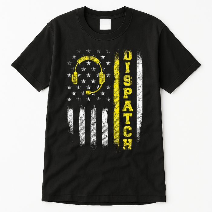 Dispatch 911 Dispatcher First Responder Emergency Call Usa Tall T-Shirt