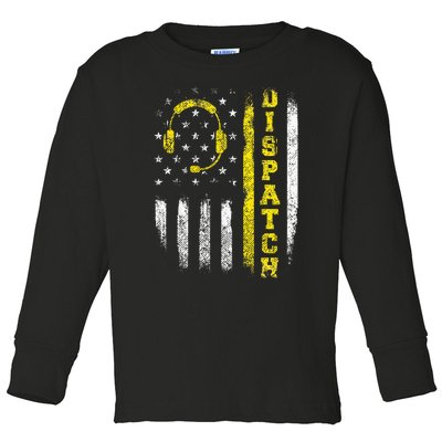 Dispatch 911 Dispatcher First Responder Emergency Call Usa Toddler Long Sleeve Shirt