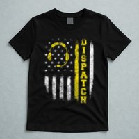 Dispatch 911 Dispatcher First Responder Emergency T-Shirt