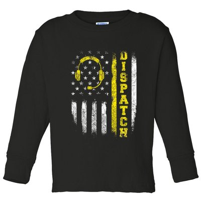 Dispatch 911 Dispatcher First Responder Emergency Toddler Long Sleeve Shirt