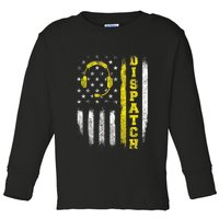 Dispatch 911 Dispatcher First Responder Emergency Toddler Long Sleeve Shirt