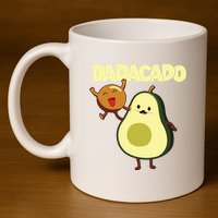 Dadacado Avocado 1st Birthday Dad Daddy Father Dada 11oz C Handle Ceramic Mug