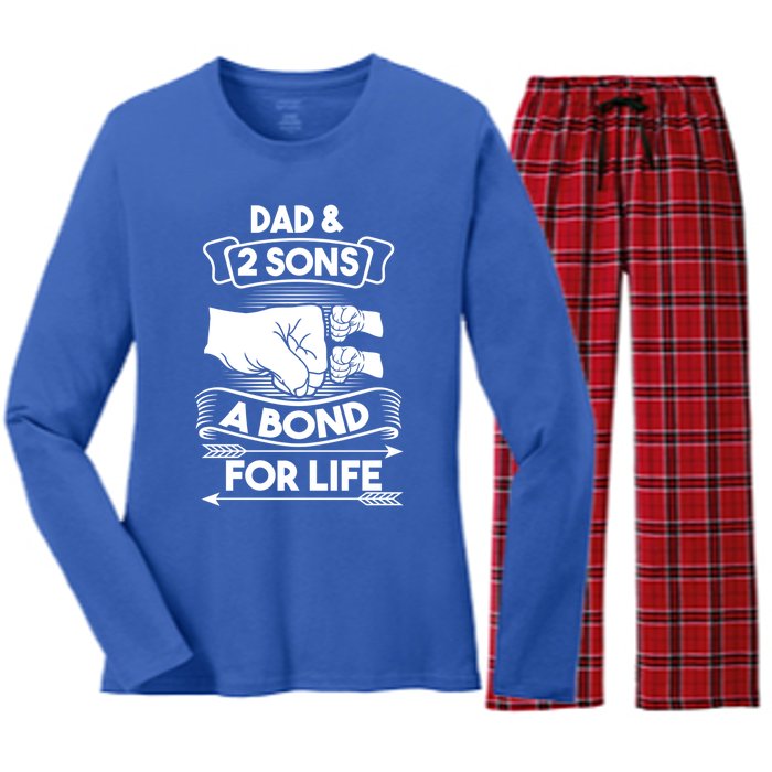 Dad And 2 Sons A Bond For Life Son Father Daddy Gift Women's Long Sleeve Flannel Pajama Set 